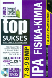 Top Sukses SMP : Update Bank Soal Full Pembahasan IPA Fisika Kimia
