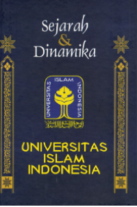 Sejarah & Dinamika Universitas Islam Indonesia