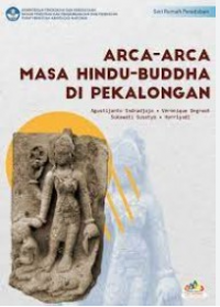 Arca-Arca Masa Hindu-Buddha di Pekalongan