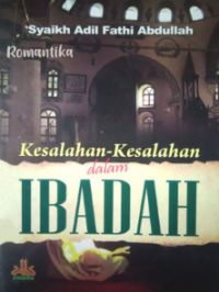 Kesalahan-Kesalahan dalam Ibadah