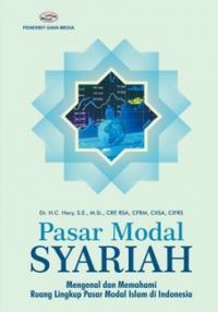 Pasar Modal Syariah: Mengenal dan Memahami Ruang Lingkup Pasar Modal Islam di Indonesia