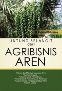 Untung Selangit dari Agribisnis Aren