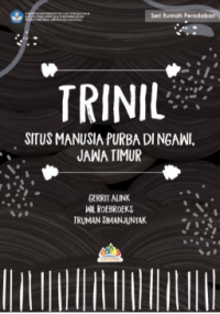 Trinil: Situs Manusia Purba di Ngawi, Jawa Timur