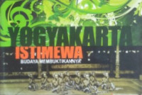 Yogyakarta Istimewa: Budaya Membuktikannya