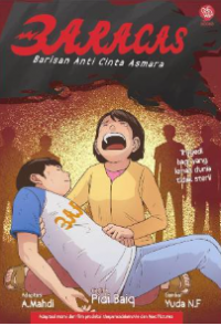Baracas: Barisan Anti Cinta Asmara