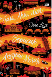 Kau, Aku dan Sepucuk Angpau Merah