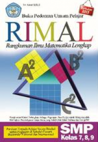 Buku Pedoman Umum Pelajar RIMAL Rangkuman Ilmu Matematika Lengkap SMP Kelas 7, 8, 9