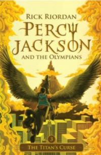 Percy Jackson and the Olympians: the Titan's Curse (Volume 3)