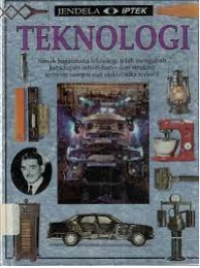 Jendela IPTEK : Teknologi