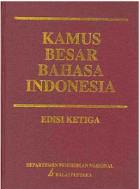 Kamus Besar Bahasa Indonesia Edisi Ketiga