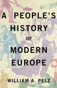 A People's history of modern Europe