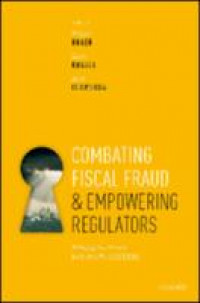 Combating fiscal fraud and empowering regulators:bringing tax money back into the coffers