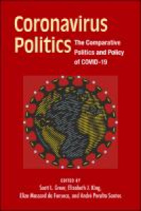 Coronavirus politics :the comparative politics and policy of Covid-19