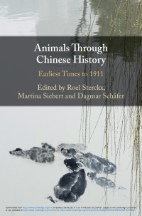 Animals through Chinese history :earliest times to 1911