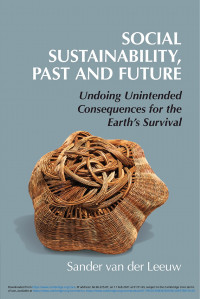 Social sustainability, past and future :undoing unintended consequences for the Earth's survival
