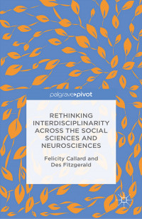 Rethinking interdisciplinarity across the social sciences and neurosciences