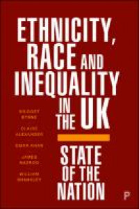 Ethnicity, race and inequality in the UK :state of the nation
