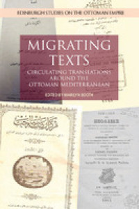 Migrating texts :circulating translations around the Eastern Mediterranean