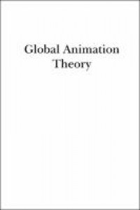 Global animation theory :international perspectives at animafest zagreb