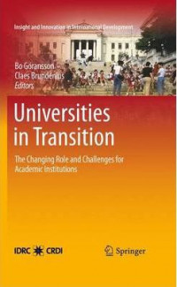 Universitas in transition:the changing role and challenges for academic institutions