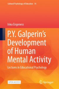 P.Y. Galperin's development of human mental activity :lectures in educational psychology