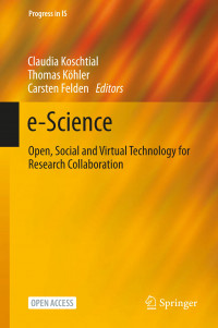E-science :open, social and virtual technology for research collaboration