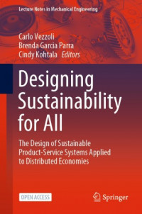 Designing sustainability for all :the design of sustainable product-service systems applied to distributed economies