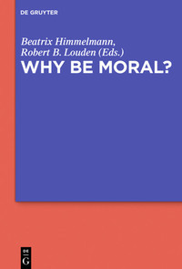 Why be moral?
