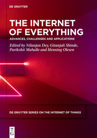 The Internet of everything :advances, challenges and applications