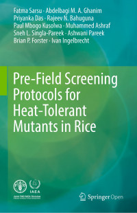 Pre-field screening protocols for heat-tolerant mutants in rice