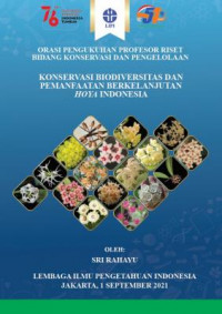 Konservasi biodiversitas dan pemanfaatan berkelanjutan hoya Indonesia