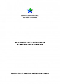 Pedoman penyelenggaraan perpustakaan sekolah