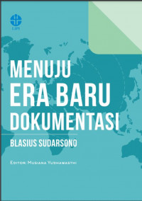 Menuju era baru Dokumentasi