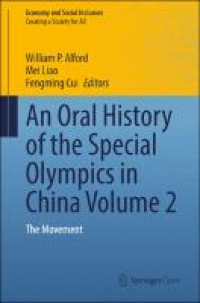An Oral history of the Special Olympics in China volume 2 :the movement