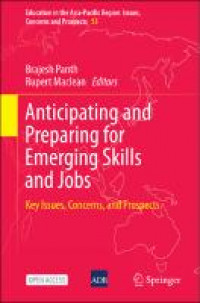 Anticipating and Preparing for Emerging Skills and Jobs:key issues, concern, and prospects