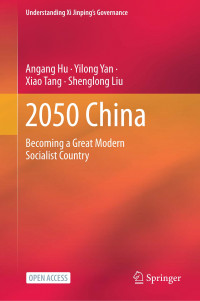 2050 China :becoming a great modern socialist country