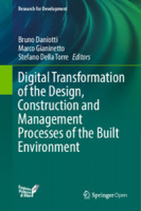 Digital transformation of the design, construction and management processes of the built environment