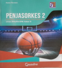 Penjasorkes 2: Pendidikan Jasmani Olahraga dan Kesehatan untuk SMA/MA/SMK Kelas XI