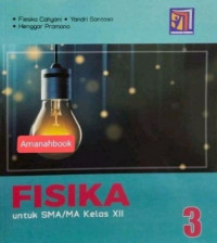 Fisika 3 untuk SMA/MA Kelas XII