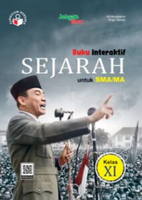 Buku Interaktif Sejarah untuk SMA/MA/SMK/MAK Kelas XI (Kurikulum Merdeka)