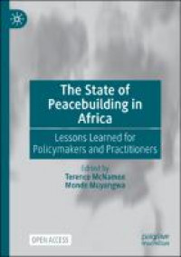 The state of peacebuilding in Africa :lessons learned for policymakers and practitioners