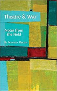 Theatre and war:notes from the field