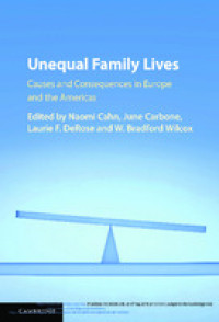 Unequal family lives:causes and consequences in Europe and the Americas