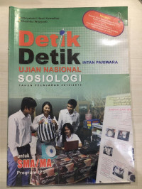 DETIK DETIK UJIAN NASIONAL SOSIOLOGI IPS SMA/MA TP 2012/2013