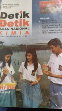 DETIK DETIK UJIAN NASIONAL KIMIA IPA SMA/MATP 2013/2014