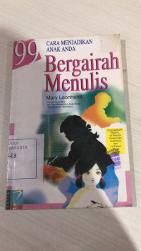 Cara menjadikan anak anda bergairah menulis