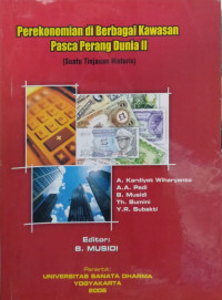 Perekonomian di Berbagai Kawasan Pasca Perang dunia II (Suatu Tinjauan Historis)