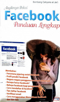 Asyiknya Pakai Facebook Panduan Lengkap