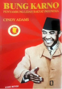 Bung Karno: Penyambung Lidah Rakyat Indonesia (Hardcover) Edisi Revisi