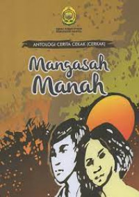 Antologi Cerita Cekak (Cerkak) Mangasah Manah